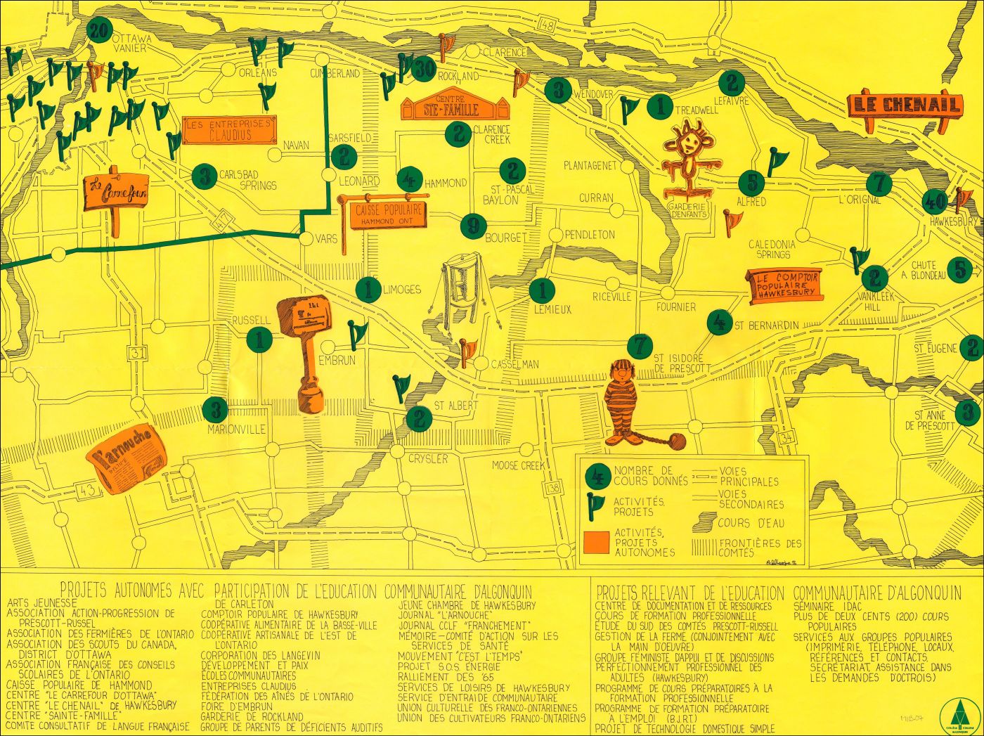 Une carte schématique, en français. En traits noirs fins, sur fond jaune, le réseau routier et les principales localités de l’Est ontarien.  Ottawa figure en haut (au nord) à gauche (à l’ouest). Un ensemble de symboles colorés marquent les lieux d’intervention de « l’éducation communautaire d’Algonquin ». Une liste détaillée des projets apparaît au bas de la carte.